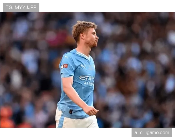 德布劳内恢复神速，中场核心状态回暖成球队关键看点